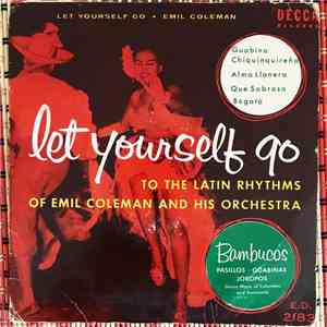 Emil Coleman & His Orchestra - Let Yourself Go