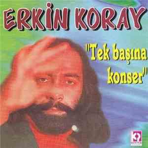 Erkin Koray - Tek Başına Konser