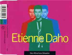 Etienne Daho - Des Attractions Désastre