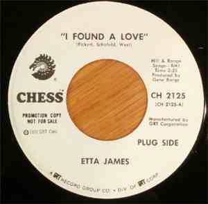 Etta James - I Found A Love / Nothing From Nothing Leaves Nothing