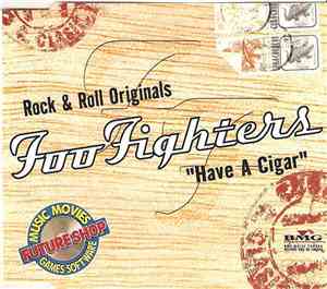 Foo Fighters - Have A Cigar