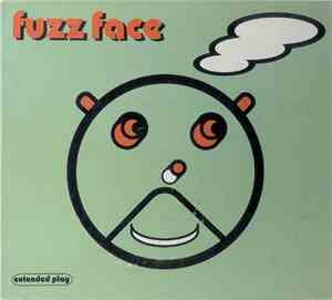 Fuzz Face  - Fuzz Face (EP)