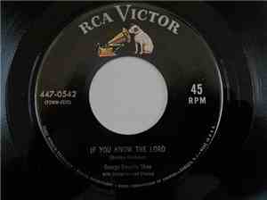 George Beverly Shea - If You Know The Lord