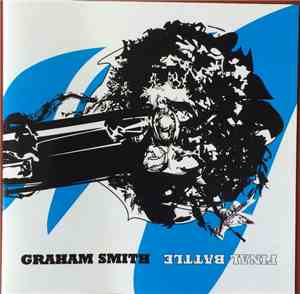 Graham Smith - Final Battle