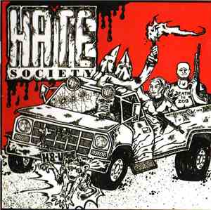 Hate Society - Sounds Of Racial Hatred