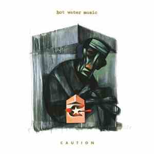 Hot Water Music - Caution