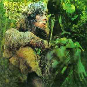 John Mayall - Blues From Laurel Canyon