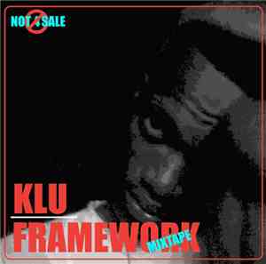Klu - Framework Mixtape