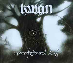 Kwan - Unconditional Love