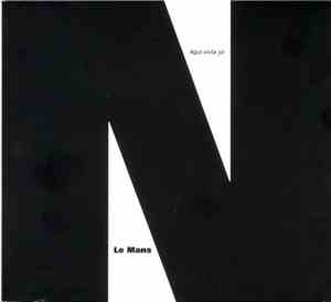 Le Mans - Aquí Vivía Yo