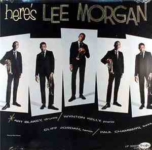 Lee Morgan - Here's Lee Morgan