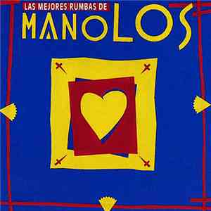 Manolos - Las Mejores Rumbas De Manolos
