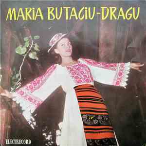 Maria Butaciu - Multe Doruri Sunt Pe Lume