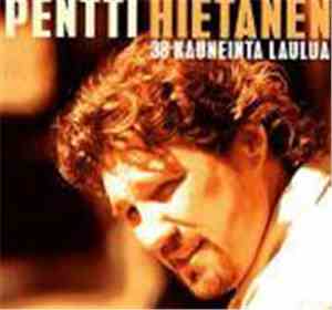 Pentti Hietanen  - 38 Kauneinta Laulua
