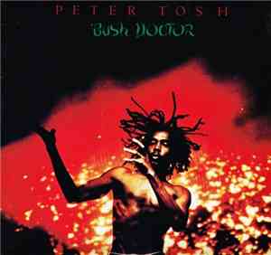 Peter Tosh - Bush Doctor