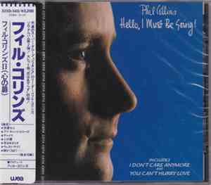 Phil Collins = フィル・コリンズ - Hello, I Must Be Going! = フィル・コリンズⅡ（心の扉）
