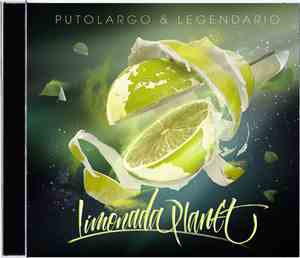 Puto Largo & Legendario - Limonada Planet