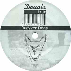 Recyver Dogs - Dreher