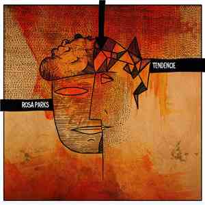 Rosa Parks  / Tendencie - Rosa Parks/Tendencie
