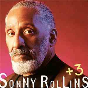 Sonny Rollins - +3