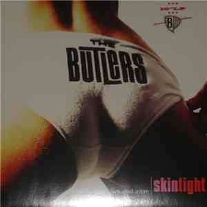 The Butlers - Skintight