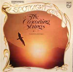 The Cascading Strings - Spotlight On