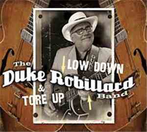 The Duke Robillard Band - Low Down And Tore Up