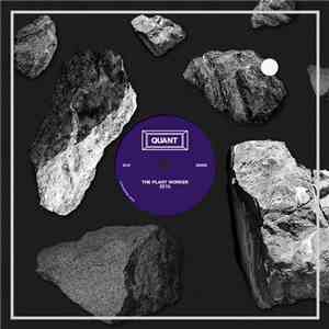The Plant Worker - Zeta EP