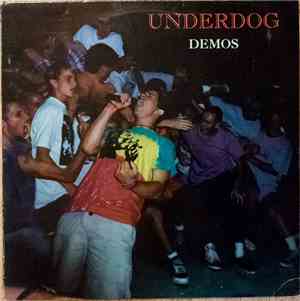 Underdog  - Demos