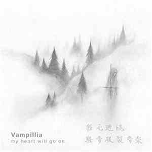 Vampillia - My Heart Will Go On