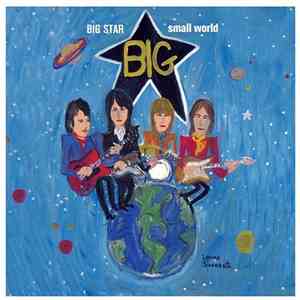 Various - Big Star Small World