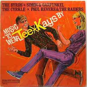 Various - Music To Wear TeeKays By