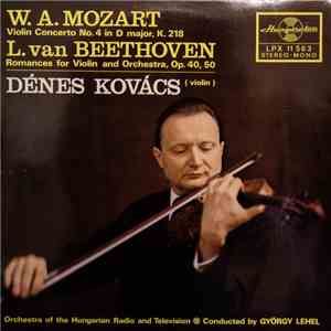 W. A. Mozart / L. van Beethoven - Dénes Kovács, Orchestra Of The Hungarian  ...