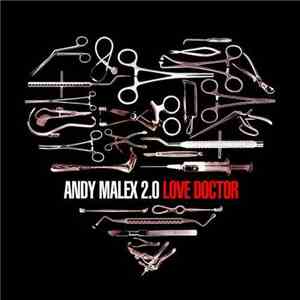 Andy Malex 2.0 - Love Doctor