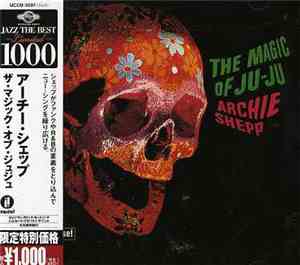 Archie Shepp - The Magic Of Ju-Ju