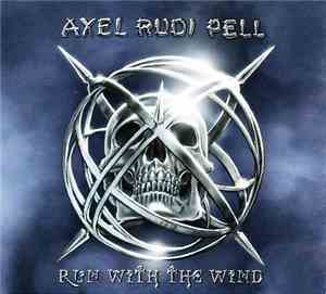 Axel Rudi Pell - Run With The Wind