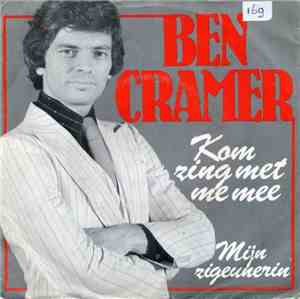 Ben Cramer - Kom Zing Met Me Mee