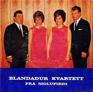Blandaður Kvartett Frá Siglufirði Með Hljómsveitin Gautar - Blandaður Kvart ...