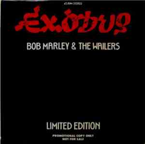 Bob Marley & The Wailers - Exodus
