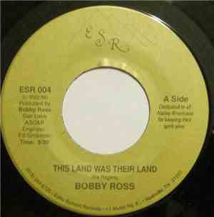 Bobby Ross  - This Land Was Their Land