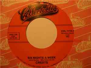 Crests - Six Nights A Week