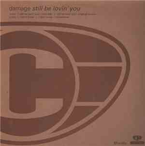 Damage - Still Be Lovin' You