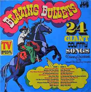 Danny Crockett - Blazing Bullets