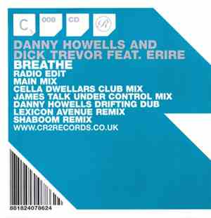 Danny Howells And Dick Trevor Feat. Erire - Breathe