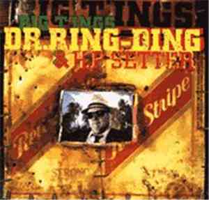 Dr. Ring-Ding & H.P. Setter - Big T'ings