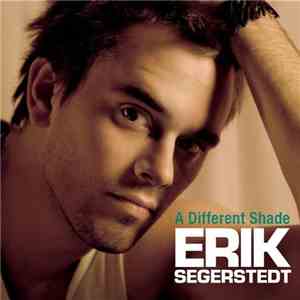 Erik Segerstedt - A Different Shade