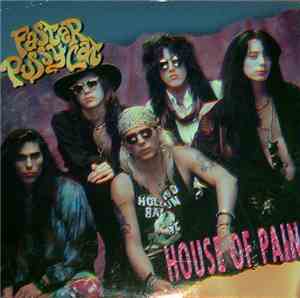 Faster Pussycat - House Of Pain