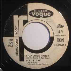 Francoise Hardy - Ci Stò / Quelli Della Mia Età