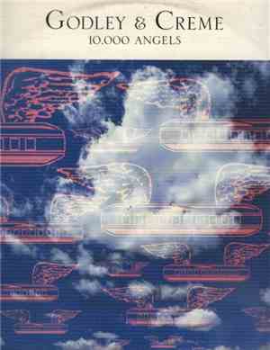 Godley & Creme - 10.000 Angels
