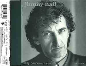 Jimmy Nail - Only Love (Can Bring Us Home)